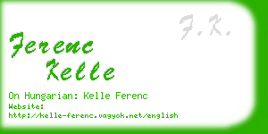 ferenc kelle business card